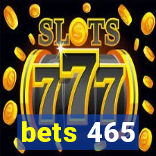 bets 465